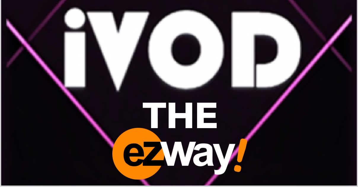 IVOD THE EZWAY